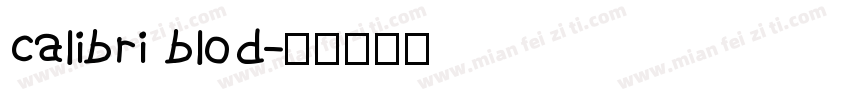 Calibri blod字体转换